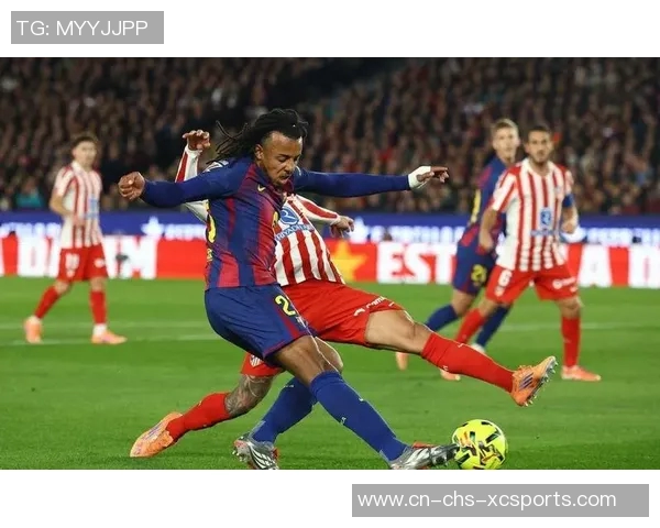 巴萨逆转马竞精彩对决奥尔莫关键进球点燃西甲热潮